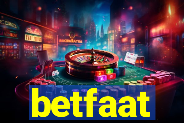 betfaat