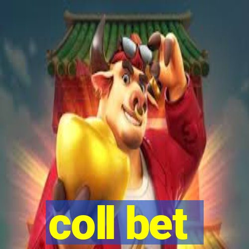 coll bet