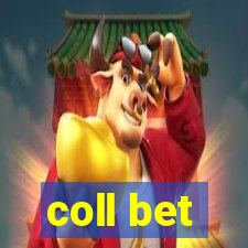 coll bet