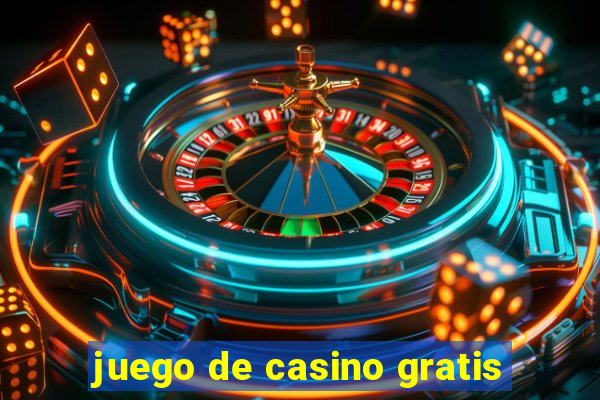 juego de casino gratis