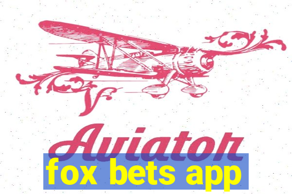 fox bets app