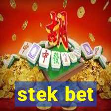 stek bet