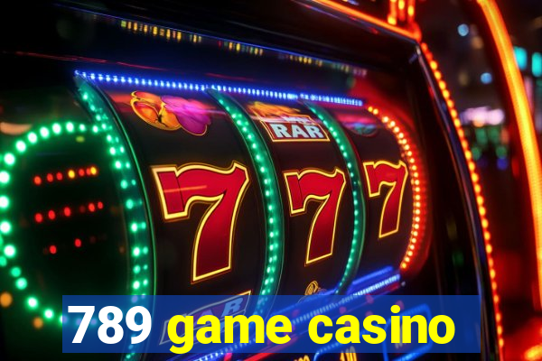 789 game casino