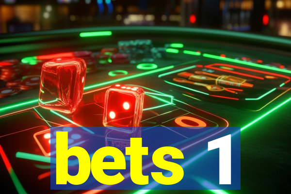 bets 1