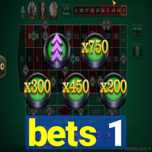 bets 1