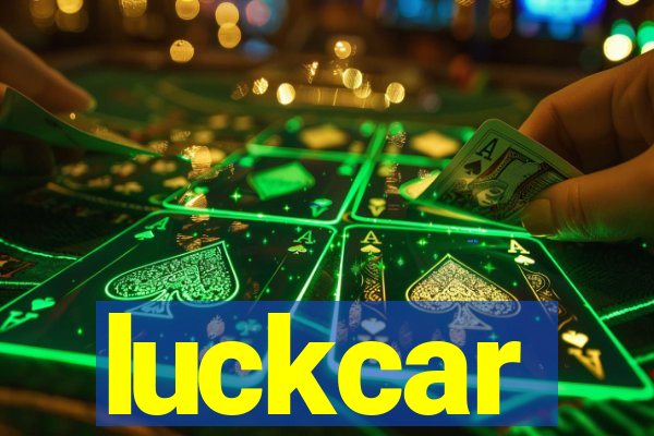 luckcar