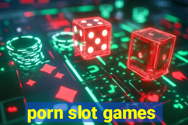 porn slot games