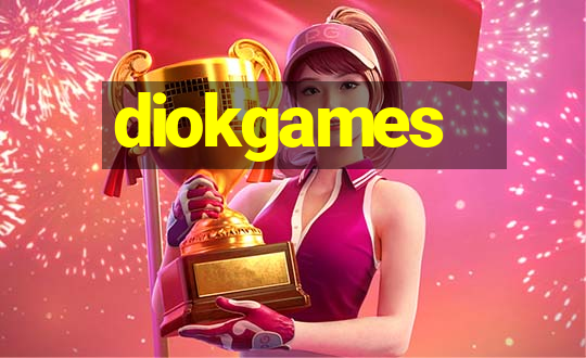 diokgames