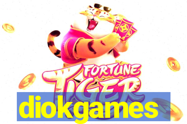 diokgames