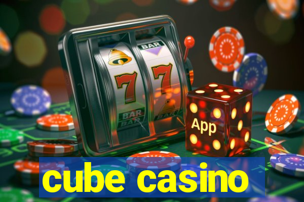 cube casino