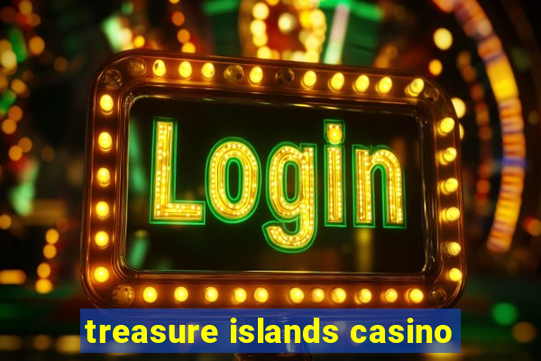 treasure islands casino