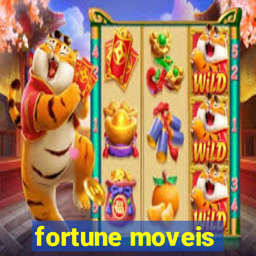 fortune moveis