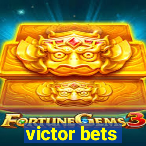 victor bets