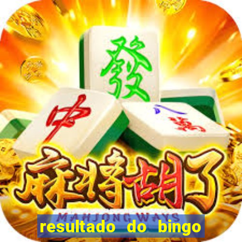 resultado do bingo online de hoje