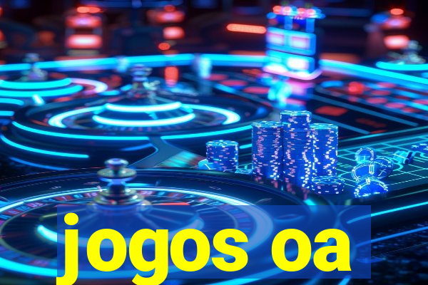 jogos oa