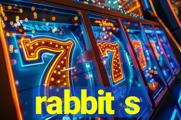 rabbit s