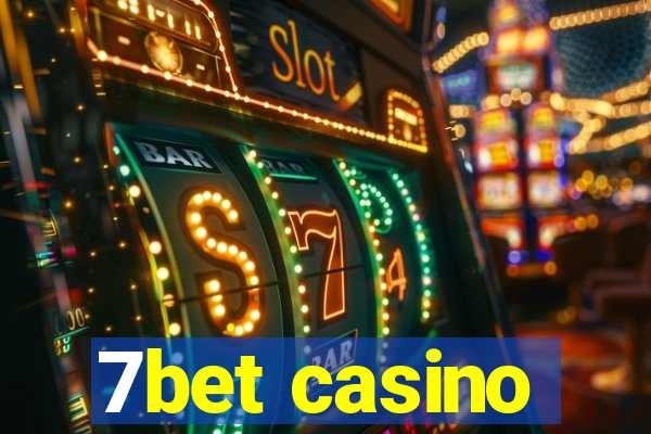 7bet casino