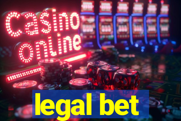 legal bet