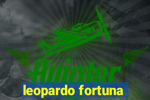 leopardo fortuna