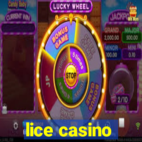 lice casino