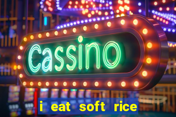 i eat soft rice in another world cap 1 pt br