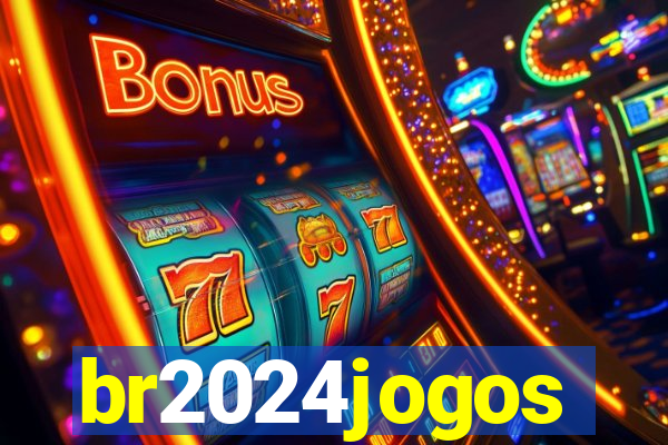 br2024jogos