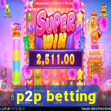 p2p betting