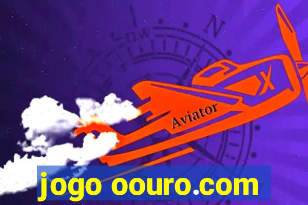 jogo oouro.com