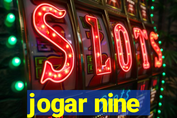 jogar nine