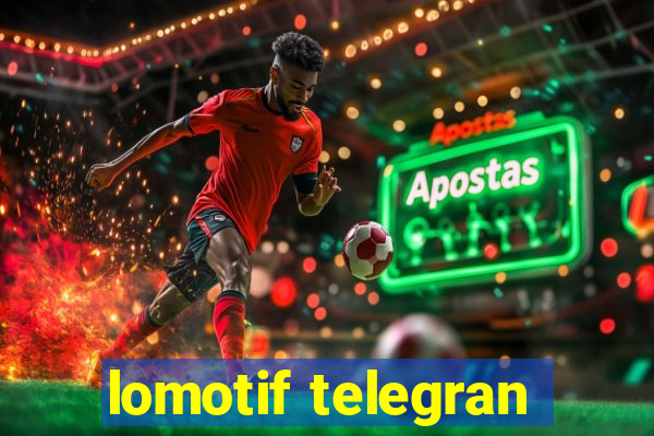 lomotif telegran