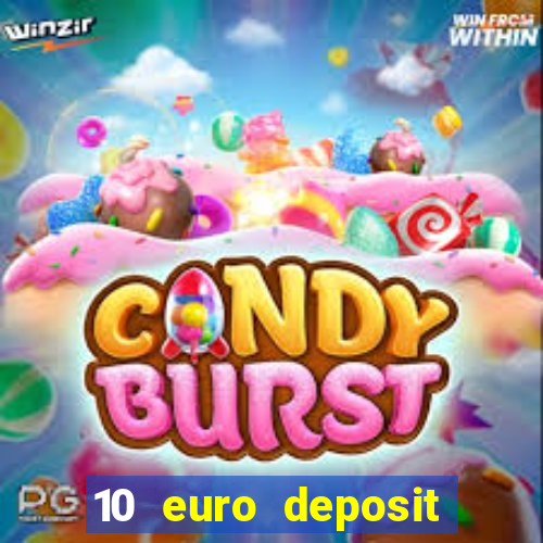 10 euro deposit casino paysafecard