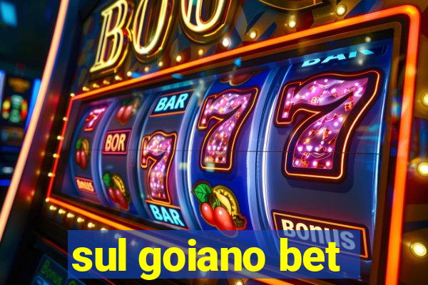 sul goiano bet