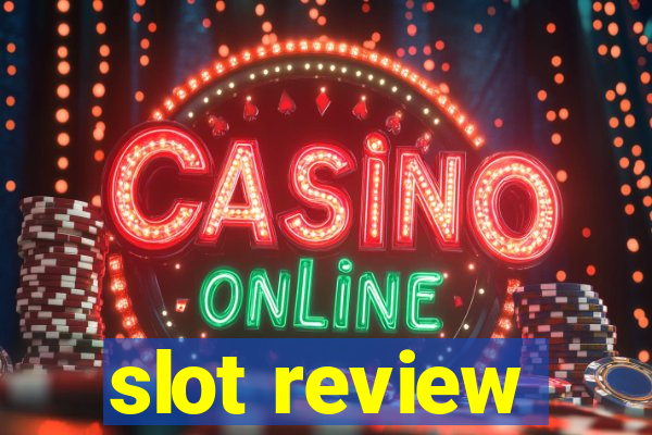 slot review