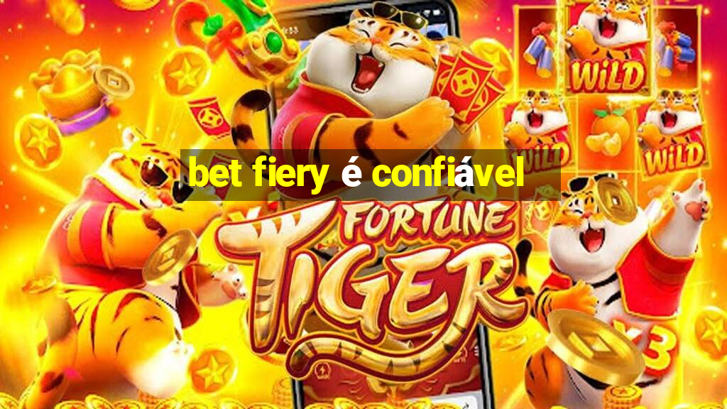 bet fiery é confiável