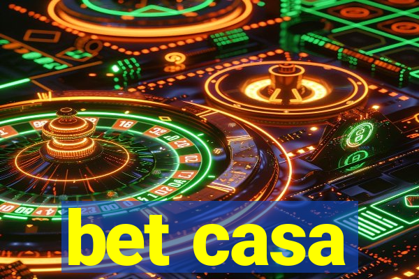 bet casa