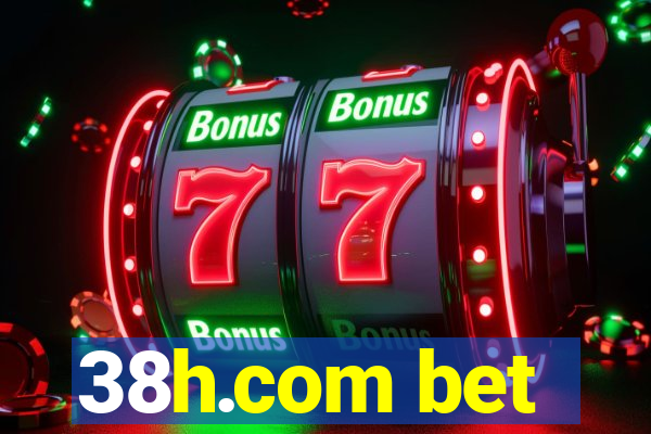 38h.com bet