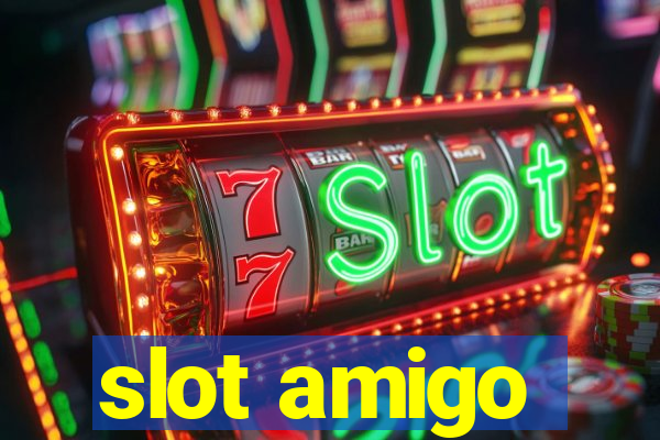 slot amigo