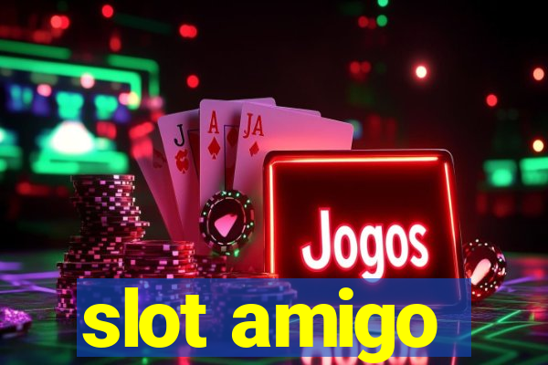 slot amigo