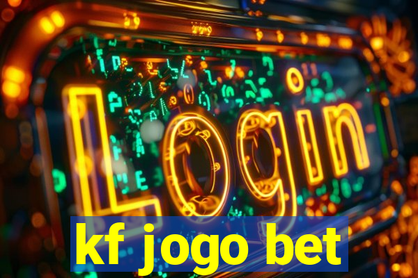 kf jogo bet