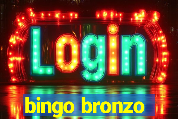 bingo bronzo