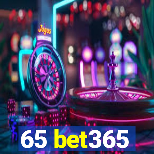 65 bet365