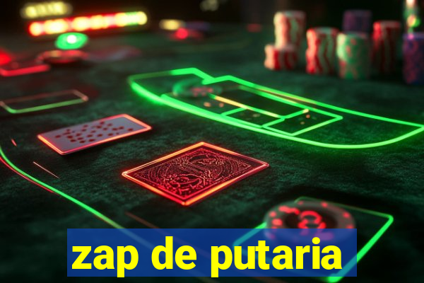 zap de putaria