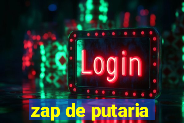 zap de putaria