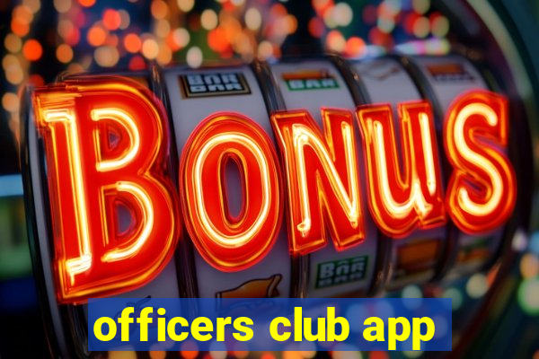 officers club app