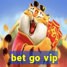 bet go vip