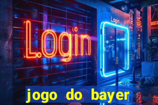 jogo do bayer leverkusen hoje onde assistir