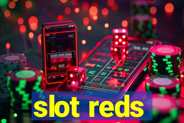 slot reds