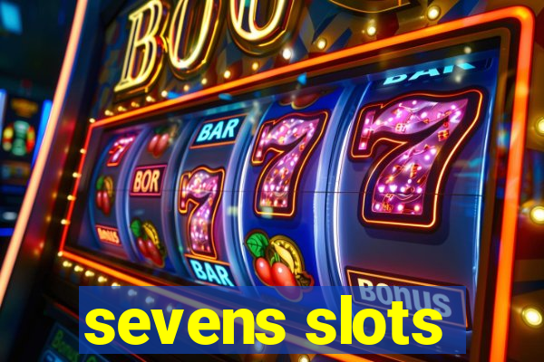 sevens slots