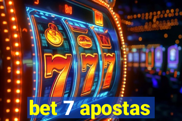 bet 7 apostas