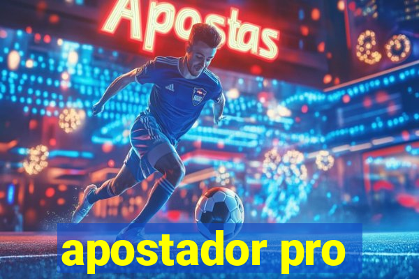 apostador pro